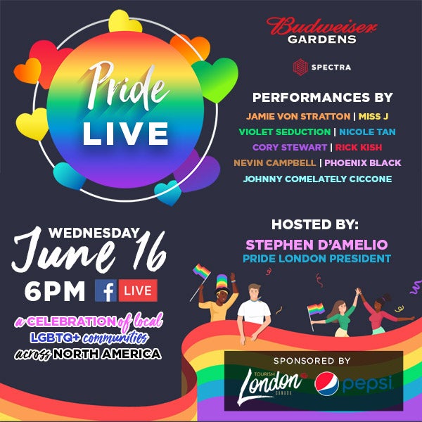 Pride Live Budweiser Gardens